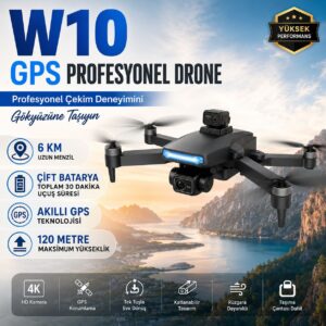 W10 GPS Drone 4K Kameralı Profesyonel Drone 6 KM Menzilli Çift Bataryalı Katlanabilir